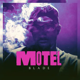 Motel by Blade MC