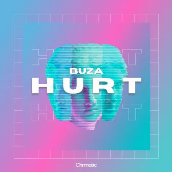 Hurt by Buza