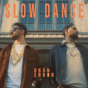 Slow Dance by Gran Error