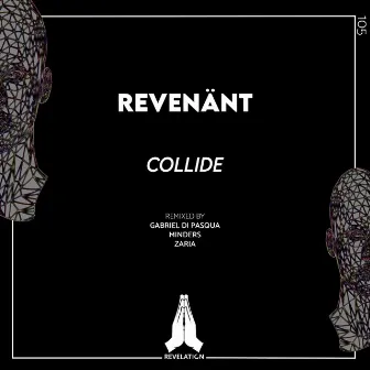 Collide by Revenänt (MX)