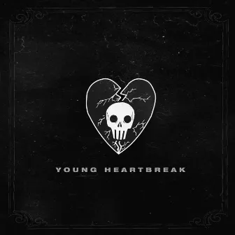 Young Heartbreak by Young Heartbreak