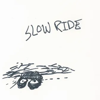 SLOW RIDE by Marco G