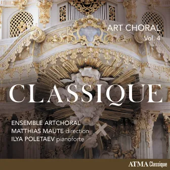 Art choral Vol. 4: Classique by Unknown Artist