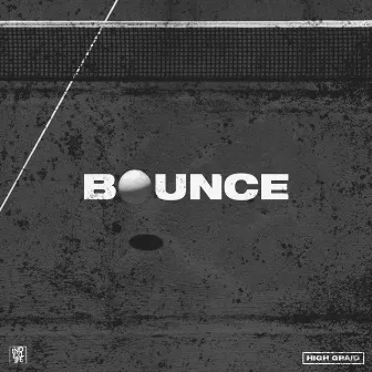 Bounce EP by High Graid