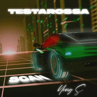 TESTAROSSA by Yung S