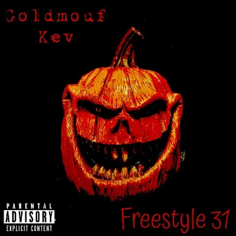 Freestyle 31 by Goldmouf Kev