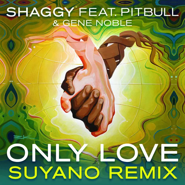 Only Love (Suyano Remix) (feat. Pitbull & Gene Noble)