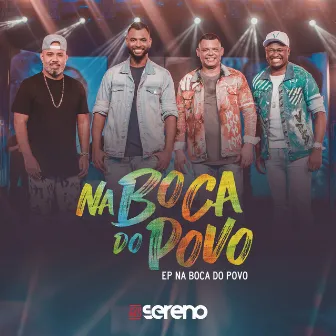 Na Boca do Povo (Ao Vivo) by Vou pro Sereno