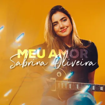 Meu Amor by Sabrina Oliveira