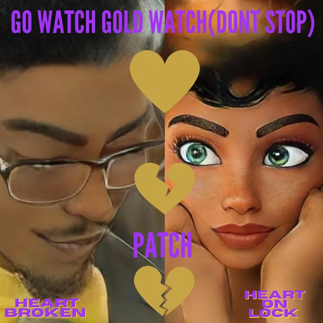 Go Watch Gold Watch(dont Stop)