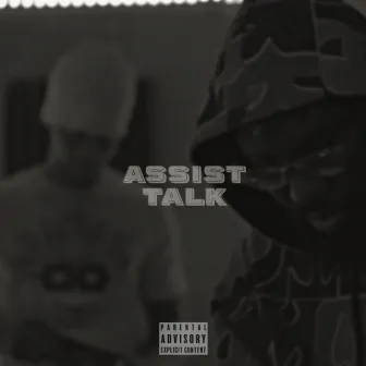 Assist Talk by HubCityRell