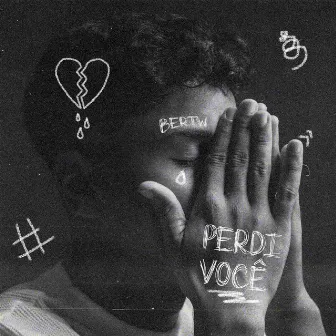 Perdi você by BertW