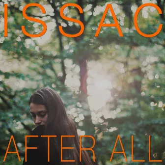 After All by Issac