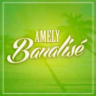 Banalisé by AMELY