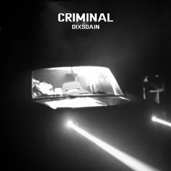 Criminal by Unknown Artist