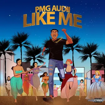 Like ME by Audii