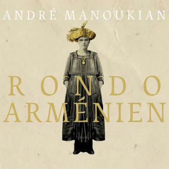 Rondo Arménien by André Manoukian