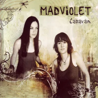 Caravan by Madison Violet