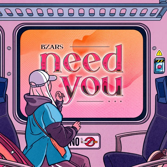 Need You