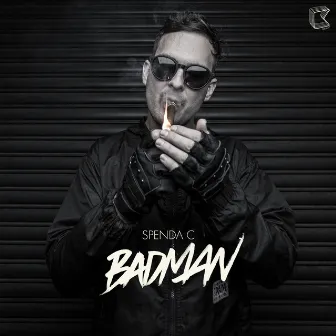 Badman by Spenda C