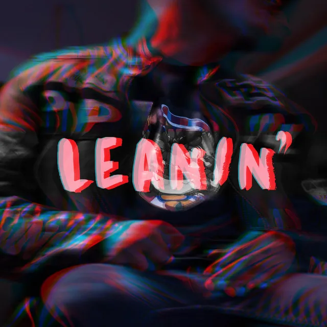 Leanin'