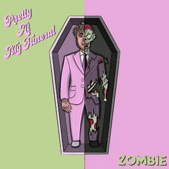 PRETTY AT MY FUNERAL / ZOMBIE by LOU