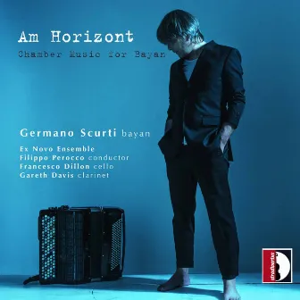 Am Horizont: Chamber Music for Bayan by 