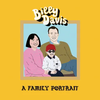 A Family Portrait by Billy Davis