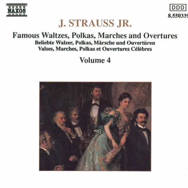 STRAUSS II, J.: Waltzes, Polkas, Marches and Overtures, Vol. 4