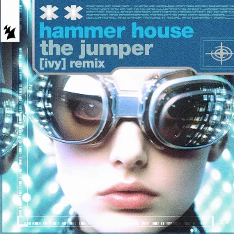 The Jumper ([IVY] Remix) by Hammer House