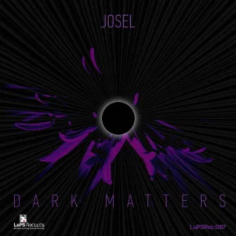 Dark Matters by Josel