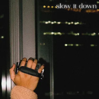 Slow It Down by Termula