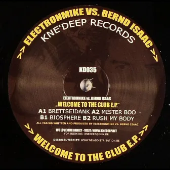 Welcome to the Club EP by Electronmike