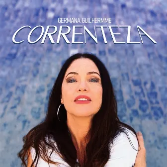 CORRENTEZA by Germana Guilhermme