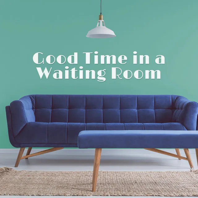 Good Time in a Waiting Room - Smooth Jazz Instrumental Background for Mute Emotions