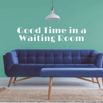 Good Time in a Waiting Room - Smooth Jazz Instrumental Background for Mute Emotions by Little Jazz Project