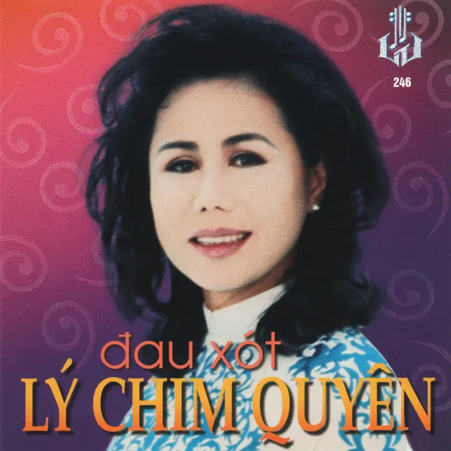 Đau Xót Lý Chim Quyên