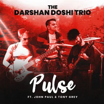 Pulse by The Darshan Doshi Trio