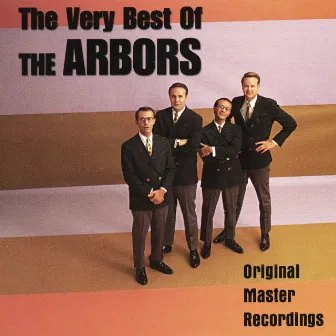 The Very Best of The Arbors by The Arbors