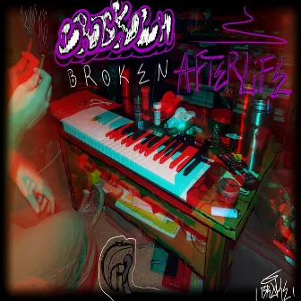 Broken Afterlife by Broke