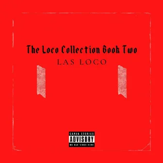 The Loco Collection Book 2 by Las Loco