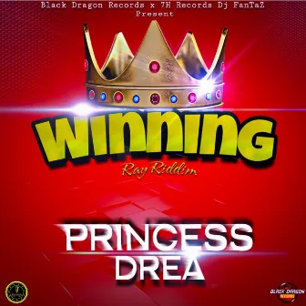 Winning by Princess Drea