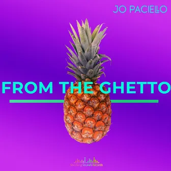 From the Ghetto by Jo Paciello