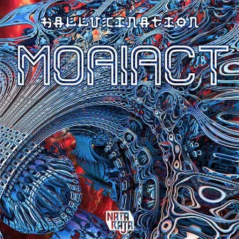 Hallucination by MoaiacT