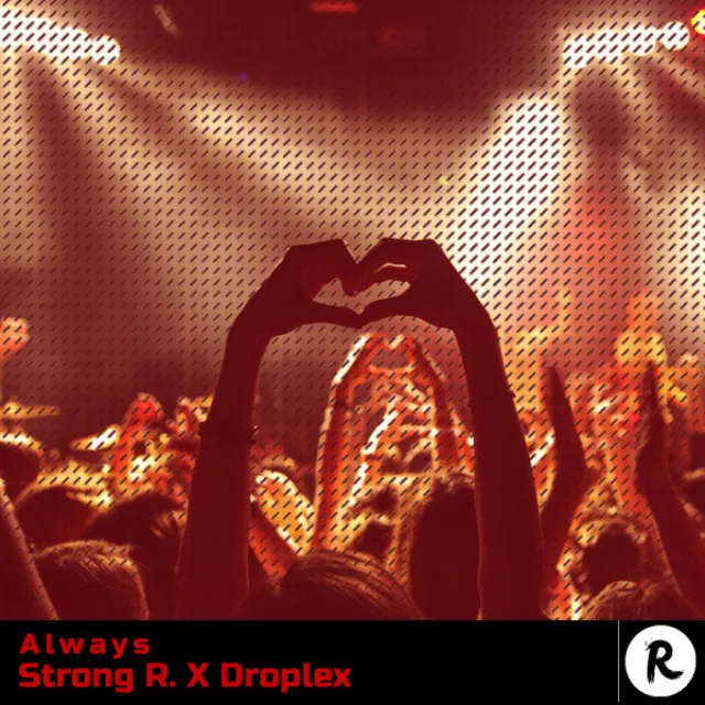 Always - Strong R. Mix