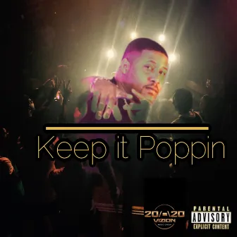 Keep it poppin by Mondoe