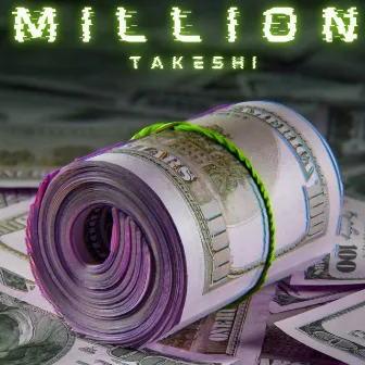 Million by Takeshi