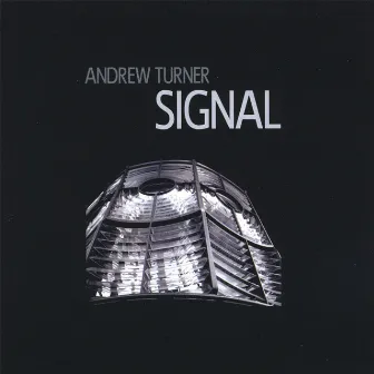 Signal by Andrew Turner