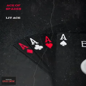 Ace Of Spades by LIT ACE