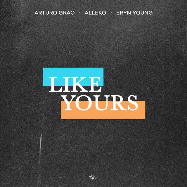 Like Yours - Radio Mix